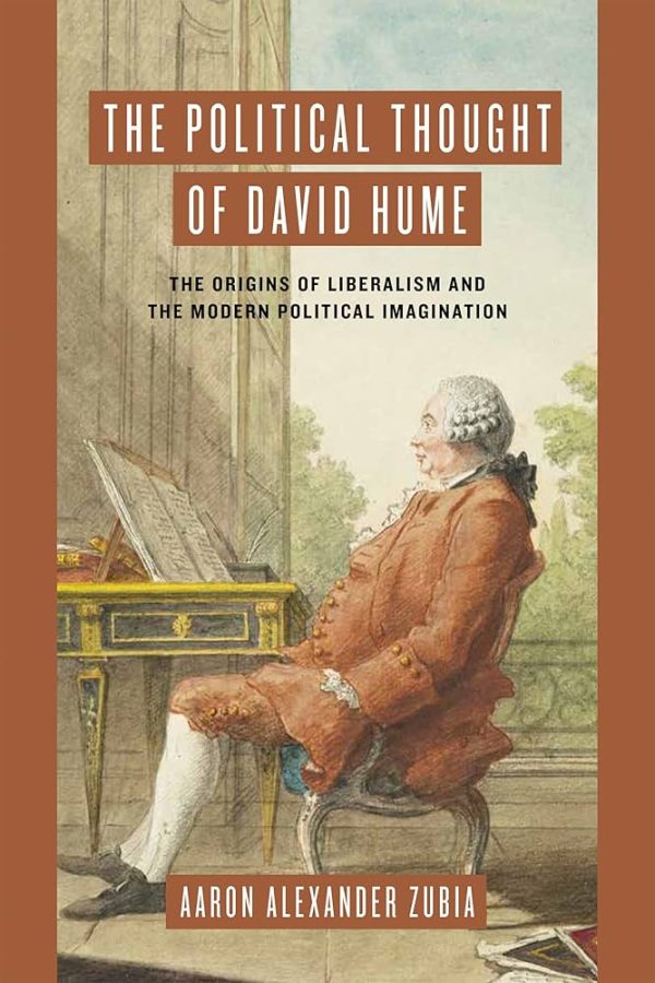 Aaron Zubia’s “The Political Thought of David Hume” Reviewed in VoegelinView